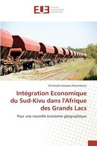 Intégration Economique Du Sud-Kivu Dans l'Afrique Des Grands Lacs