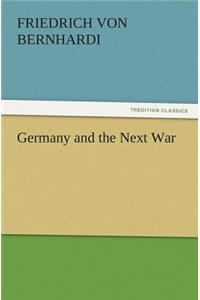 Germany and the Next War
