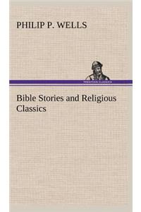Bible Stories and Religious Classics