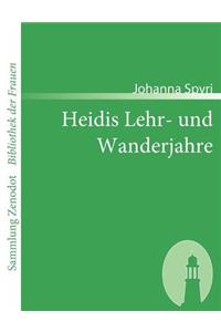 Heidis Lehr- und Wanderjahre