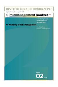 Kulturmanagement Konkret 2008