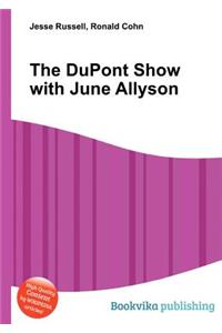 The DuPont Show with June Allyson