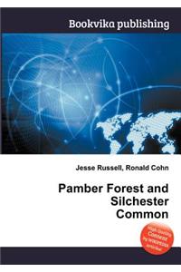 Pamber Forest and Silchester Common