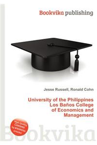 University of the Philippines Los Banos College of Economics and Management