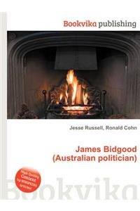 James Bidgood (Australian Politician)