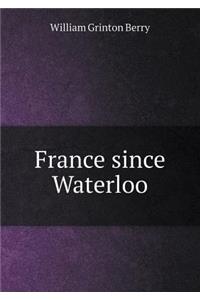 France Since Waterloo