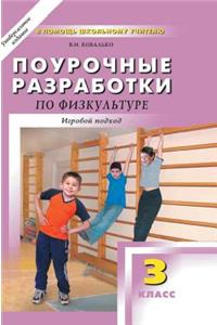 Job Development in Physical Education. Game Approach. Grade 3