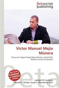 Victor Manuel Mejia Munera
