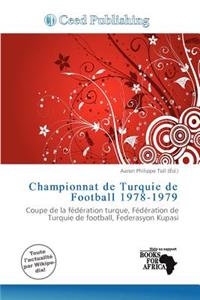 Championnat de Turquie de Football 1978-1979