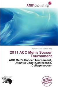 2011 Acc Men's Soccer Tournament