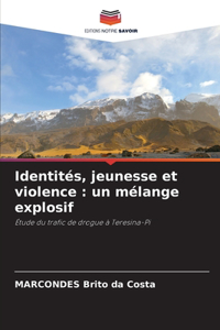 Identités, jeunesse et violence