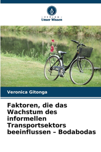 Faktoren, die das Wachstum des informellen Transportsektors beeinflussen - Bodabodas