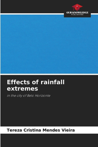 Effects of rainfall extremes