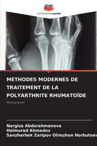 Méthodes Modernes de Traitement de la Polyarthrite Rhumatoïde