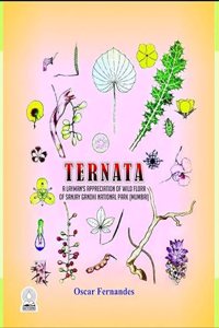 Ternata:: A Layman's Appreciation of Wild Flora of Sanjay Gandhi National Park (Mumbai)