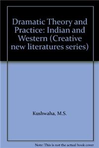Dramatic Theory and Practice
