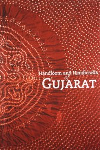 Handloom and Handicrafts of Gujarat