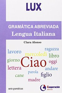 Gramatica Abreviada de la Lengua Italiana (Spanish Edition)