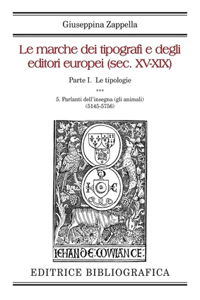Le marche dei tipografi e degli editori europei (sec. XV-XIX)