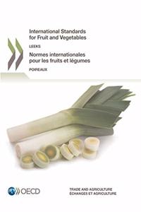Normes Internationales Pour Les Fruits Et Légumes Poireaux