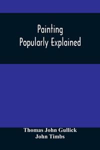 Painting Popularly Explained