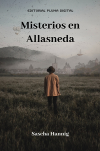 Misterios en Allasneda