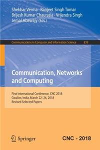 Communication, Networks and Computing