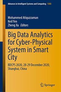 Big Data Analytics for Cyber-Physical System in Smart City