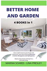 Better Home and Garden