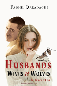 Husbands Wives And Wolves