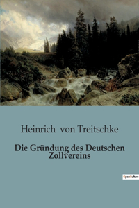 Gründung des Deutschen Zollvereins