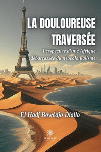 douloureuse traversée