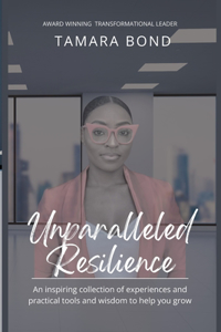 Unparalleled Resilience