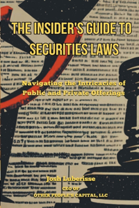 Insider's Guide to Securities Law