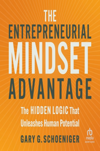 Entrepreneurial Mindset Advantage