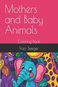 Mothers and Baby Animals