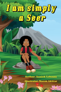 I am simply a Seer
