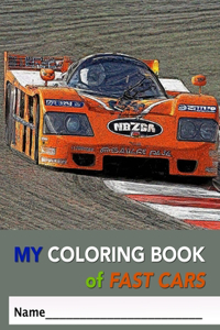 My Coloring Book of Fast Cars