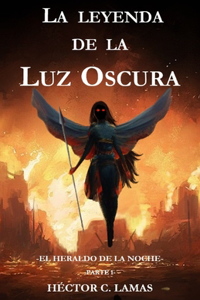 leyenda de la Luz Oscura