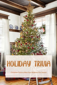 Holiday Trivia