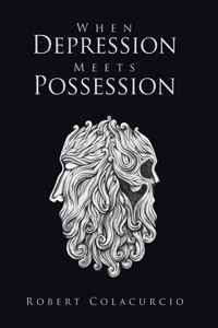 When Depression Meets Possession