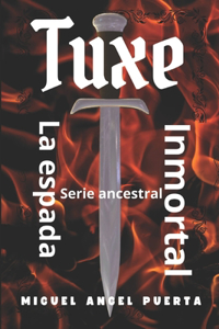 Tuxe la espada inmortal