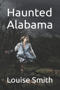 Haunted Alabama