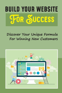 Build Your Website For Success