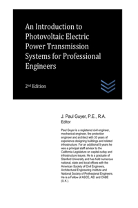 Introduction to Photovoltaic Electric Power Transmission Systems for Professional Engineers