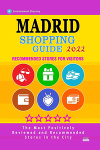 Madrid Shopping Guide 2022