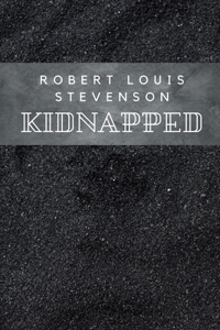Kidnapped by Robert Louis Stevenson