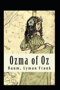Ozma of Oz Annotated