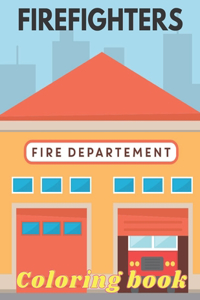 Firefighters Coloring Book