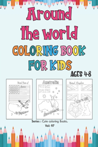 Around The World Coloring Book for Kids Ages 4-8